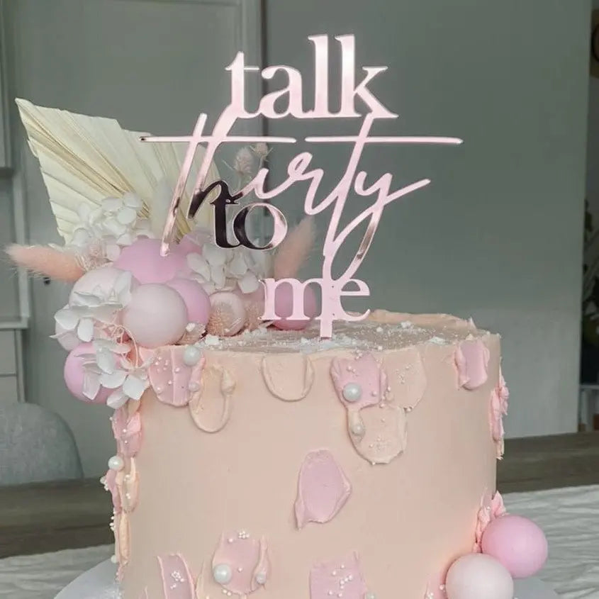 Thirty Cake Topper – Personalised Acrylic or Timber Design Evermore Gifts & Favours