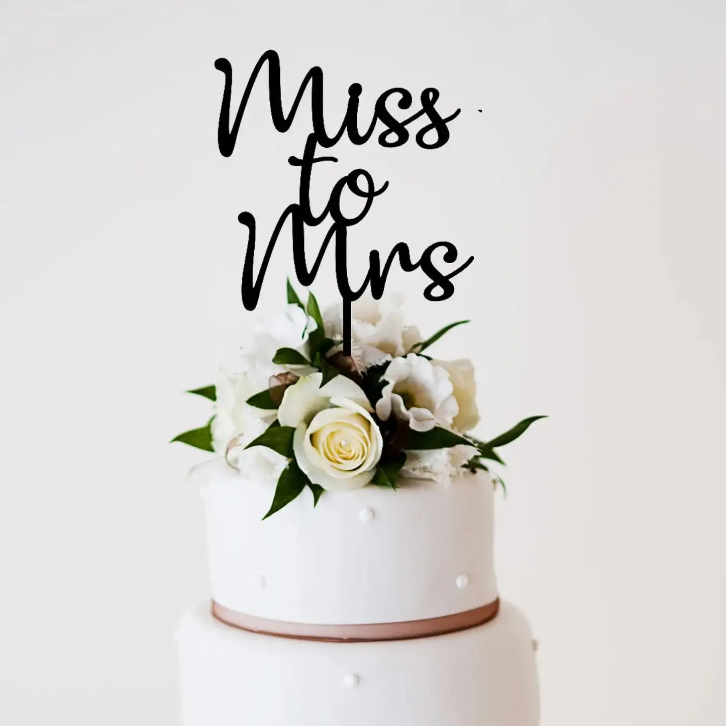 Miss to Mrs Cake Topper | Acrylic Engagement Party Decor Evermore Gifts & Favours