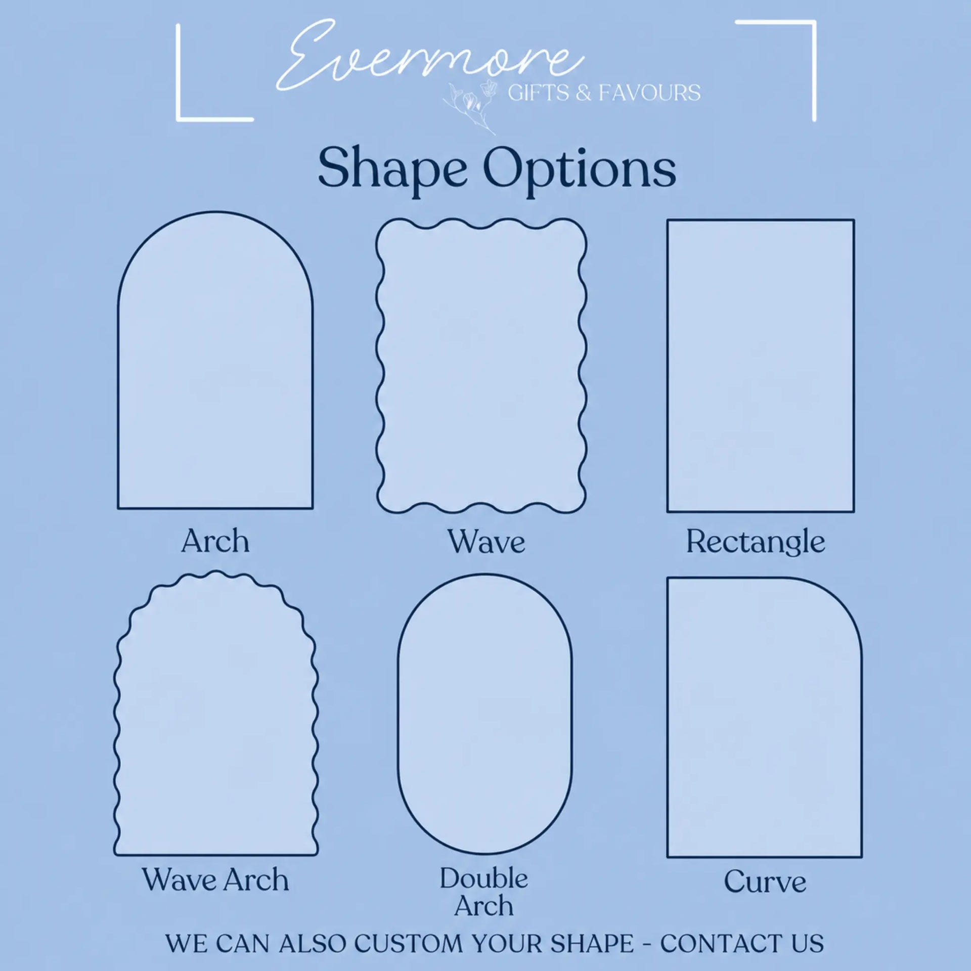 Custom acrylic sign shape guide featuring arch, wave, rectangle and modern shape options for personalised signage and event decor.