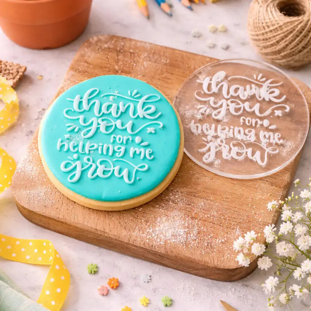 Thank You For Helping Me Grow Fondant Debosser 80mm | Teacher Appreciation Cookie Stamp Australia Evermore Gifts & Favours