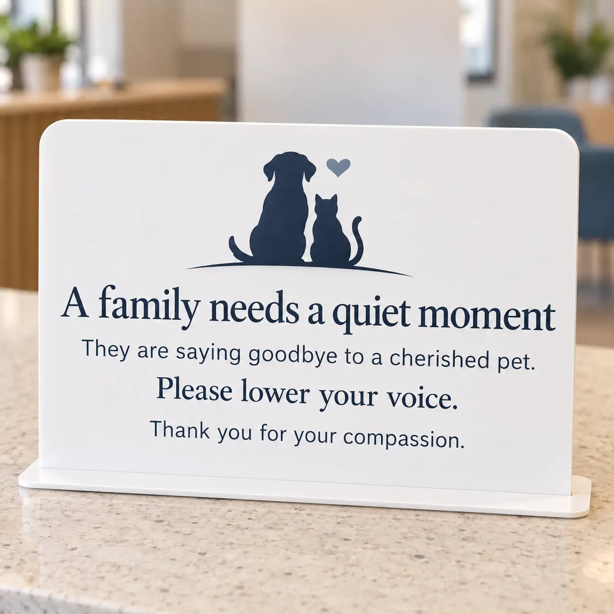 A family needs a quiet moment veterinary waiting room sign, white acrylic landscape rounded rectangle with navy dog and cat silhouettes, with flat 3mm white acrylic base